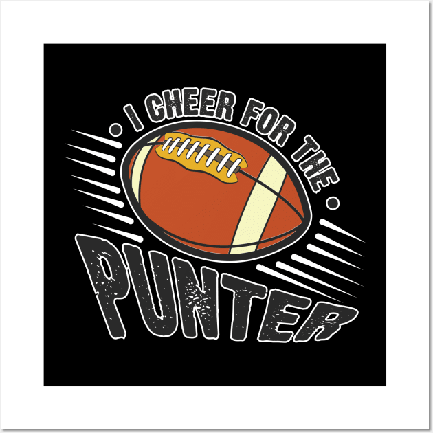 I cheer For The Punter Wall Art by Emma